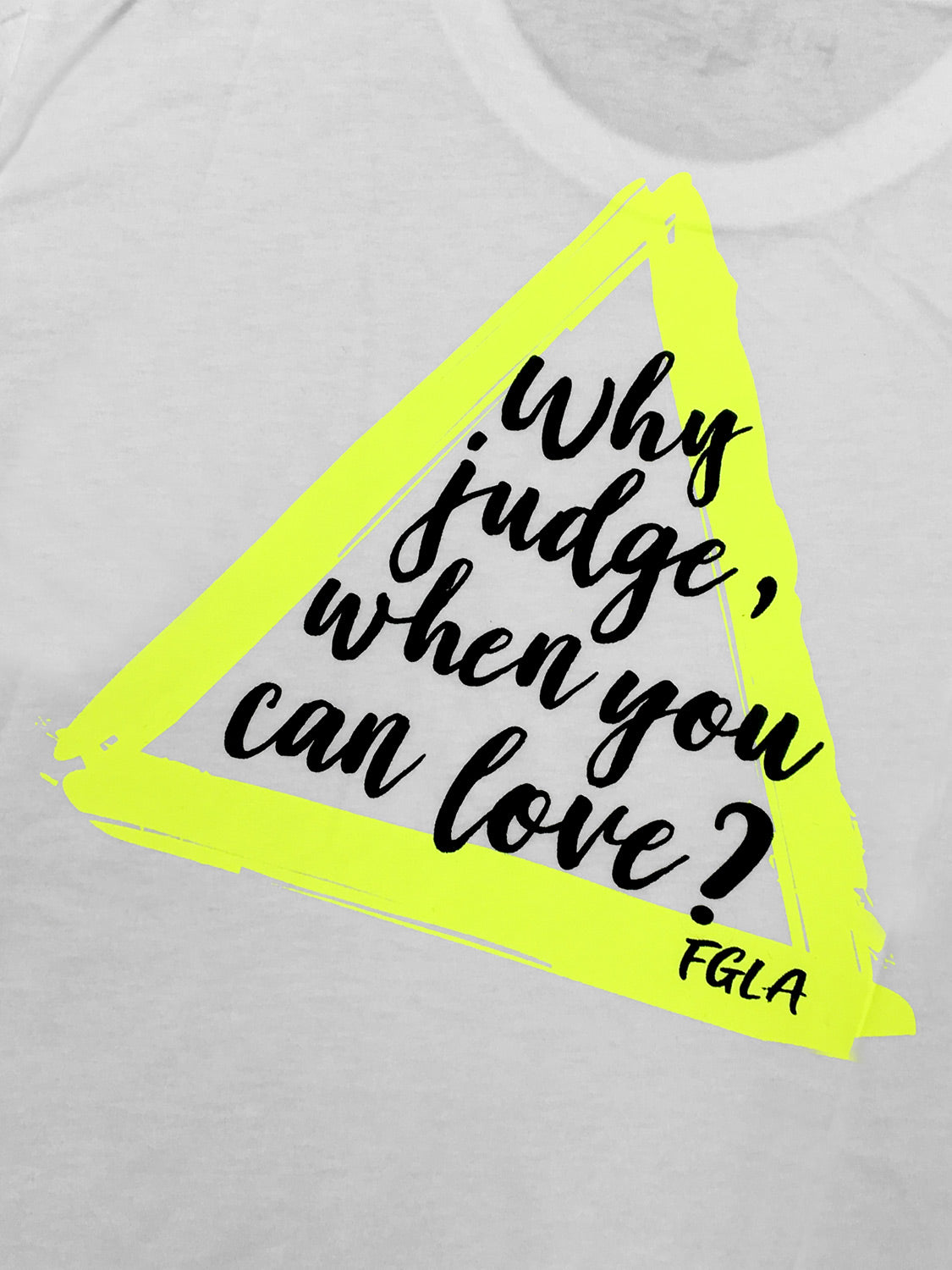 <A 000a002xa> Love, Don't Judge Tee - White