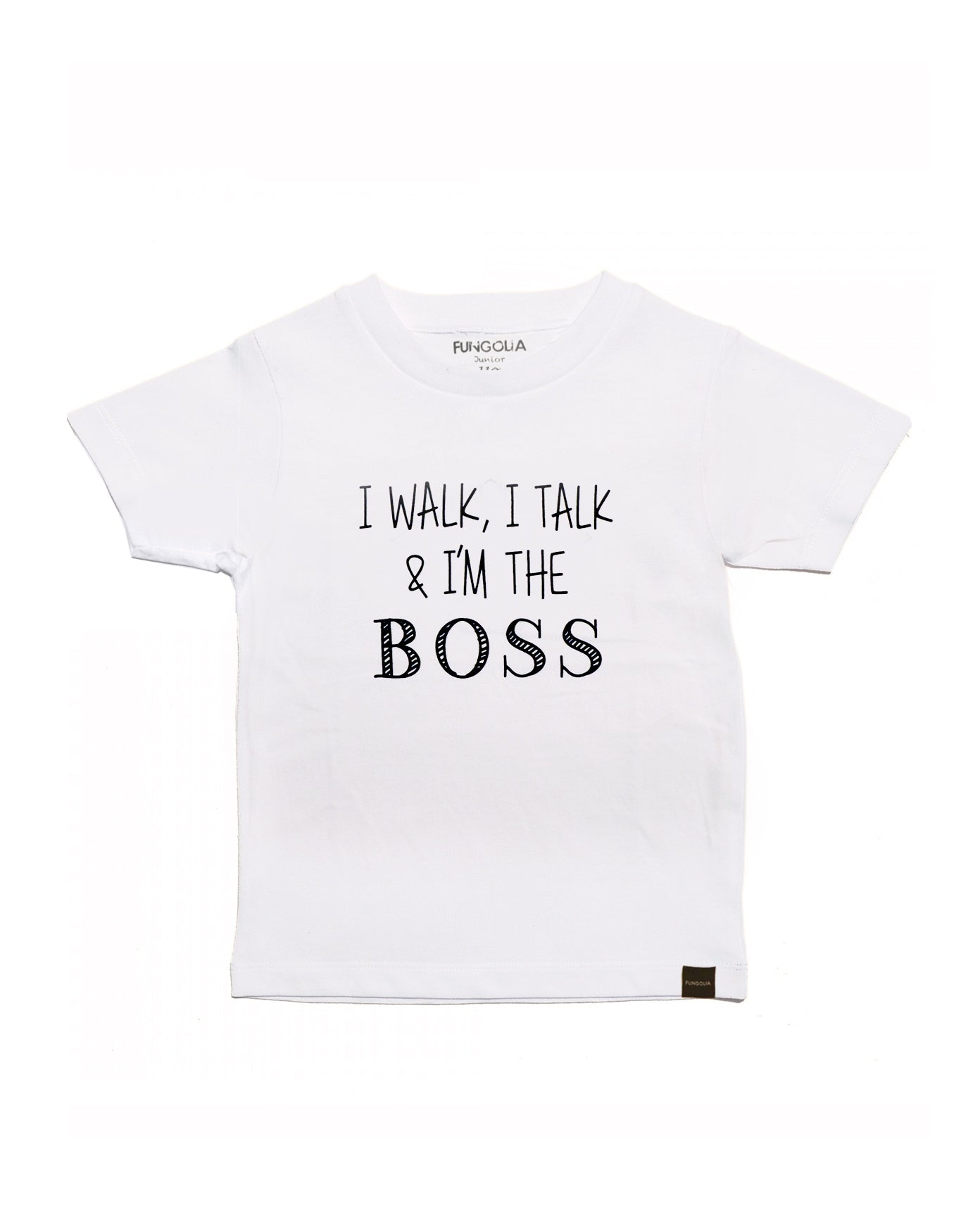 I Walk, I Talk, I'm the Boss (Kids)