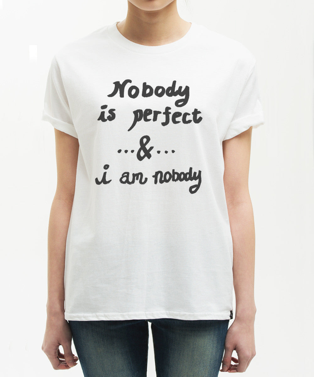 <T002e> Nobody's Perfect Tee